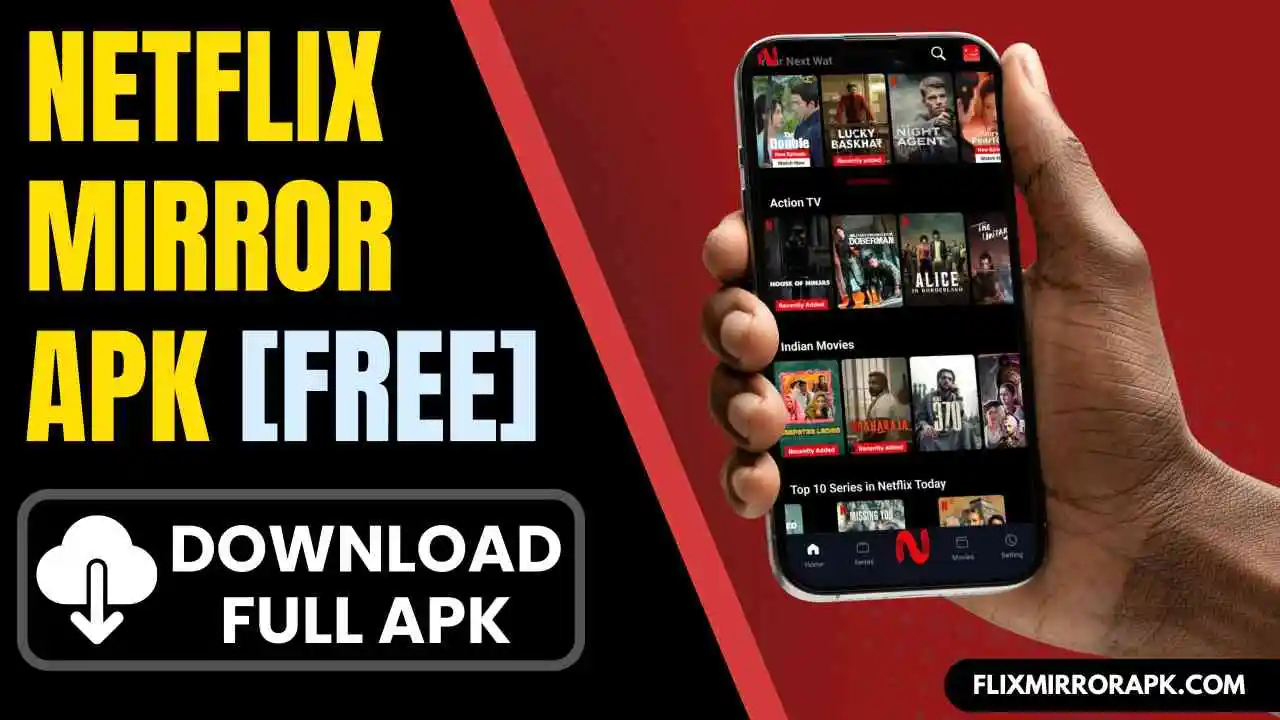 Netflix Mirror APK